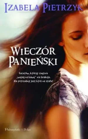 Wieczór panieński - Izabela Pietrzyk - książka