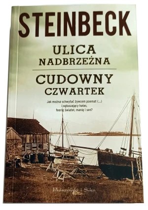 Ulica Nadbrzeżna. Cudowny czwartek - John Steinbeck - książka