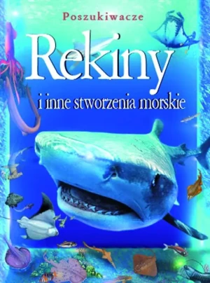 Rekiny i inne stworzenia morskie - Taylor Leighton - książka