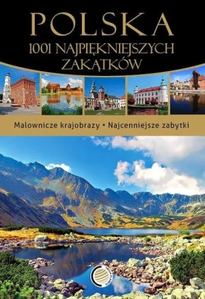 Polska. 1001 najpiękniejszych zakątków - praca zbiorowa - książka
