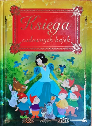 Księga cudownych bajek - praca zbiorowa - książka