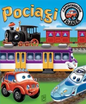 Samochodzik Franek. Pociągi - Wójcik Elżbieta - książka
