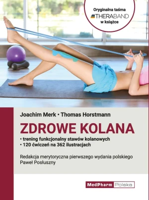Zdrowe kolana - Thomas Horstmann - książka