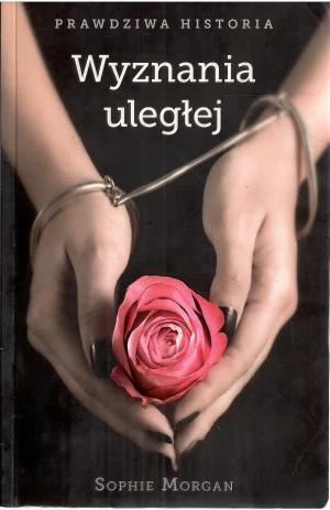 Wyznania uległej - Morgan Sophie - książka