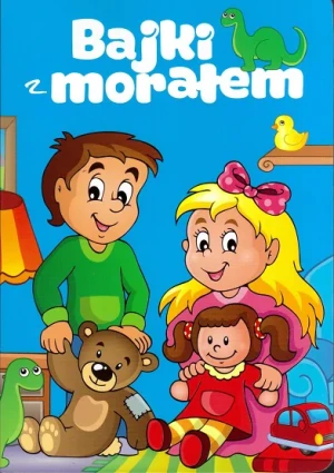 Bajki z morałem - praca zbiorowa - książka