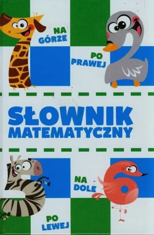 Słownik matematyczny - Halina Juraszczyk, Jolanta Biernat - książka