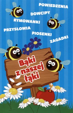 Bąki z naszej łąki - praca zbiorowa - książka