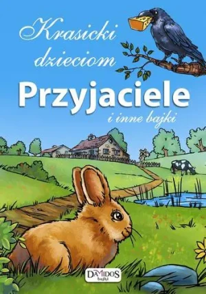Krasicki dzieciom Przyjaciele i inne bajki TW - Ignacy Krasicki - książka