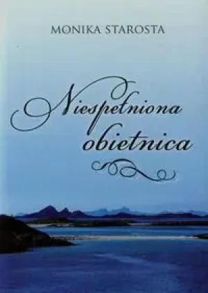 Niespełniona obietnica - Pietrzyk Agnieszka - książka