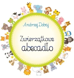 Zwierzątkowe abecadło - Andrzej Dobaj - książka