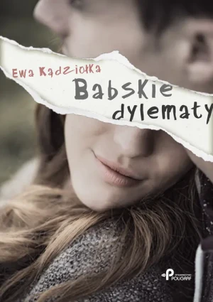 Babskie dylematy - Ewa Kądziołka - książka