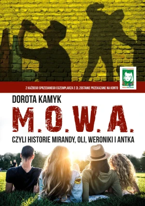 M. O. W. A. Czyli historie Mirandy, Oli, Weroniki - Tove Jansson - książka