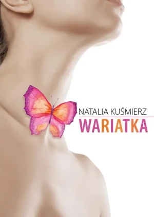 Wariatka - Natalia Kuśmierz - książka
