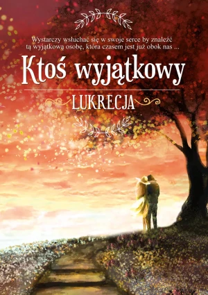 Ktoś wyjątkowy - Lukrecja Lukrecja - książka