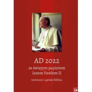 AD 2022 ze świętym papieżem Janem Pawłem II -  - książka