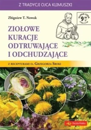 Ziołowe kuracje odtruwające i odchudzające - Zbigniew T. Nowak - książka