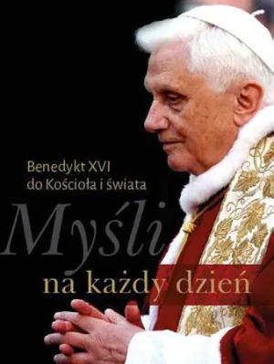 Myśli na każdy dzień - Benedykt XVI - książka