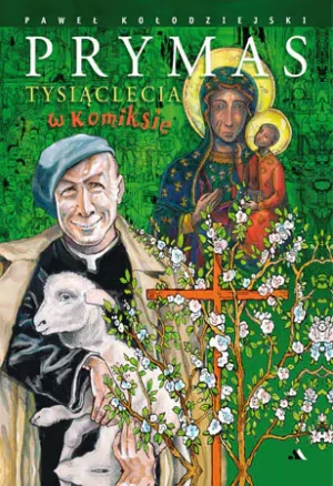 Prymas Tysiąclecia w komiksie - praca zbiorowa - książka