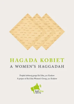 Hagada kobiet. A women's haggadah - Kol Isha - książka