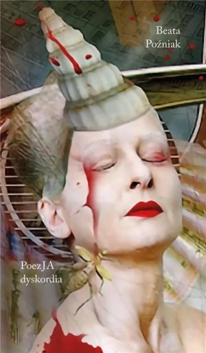 PoezJA dyskordia - Poźniak Beata - książka
