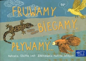 Odkrywam czytanie 1 Część 8 Fruwamy, biegamy, pływamy - Grażyna Lech  - Grażyna Lech - książka