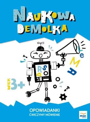 Naukowa demolka. Opowiadanki. Ćwiczymy mówienie - Magdalena Marczewska - książka