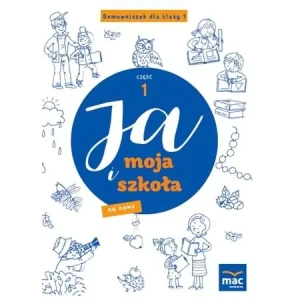 Ja i Moja Szkoła na nowo. Domowniczek. Klasa 1. Część 1 - Jolanta Faliszewska - książka