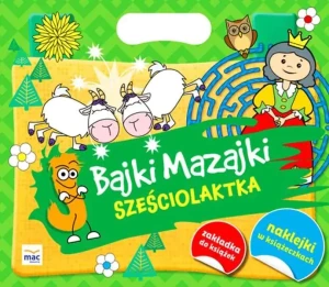 Bajki Mazajki sześciolatka - praca zbiorowa - książka