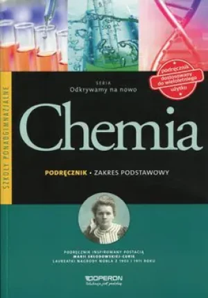 Odkrywamy na nowo. Chemia. Podręcznik. Zakres podstawowy. Szkoła ponadgimnazjalna - Artur Sikorski - książka