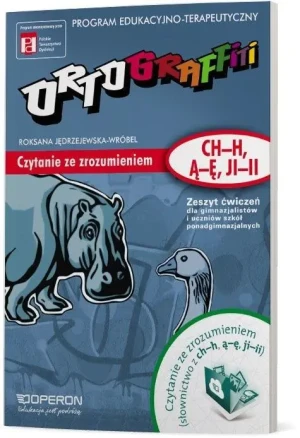 Ortograffiti. Czytanie ze zrozumieniem (ch-h, ą-ę, ji-ii). Zeszyt ćwiczeń - Roksana Jędrzejewska-Wróbel - książka