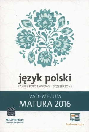 Vademecum 2016 LO Język polski ZPiR OPERON - Donata Dominik-Stawicka - książka