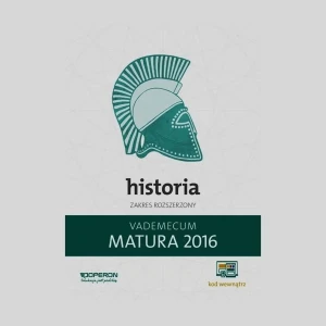 Vademecum 2016 LO Historia ZR OPERON - Renata Antosik, Edyta Pustuła, Cezary Tulin - książka