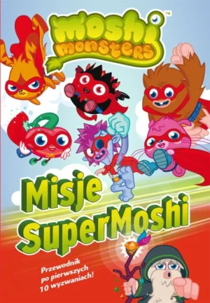 Moshi Monsters. Misje Supermoshi - Opracowanie Zbiorowe - książka