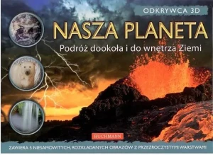 Odkrywca 3D - Nasza planeta - praca zbiorowa - książka