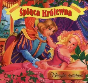 Śpiąca królewna. Klasyka światowa - Praca zbiorowa - książka