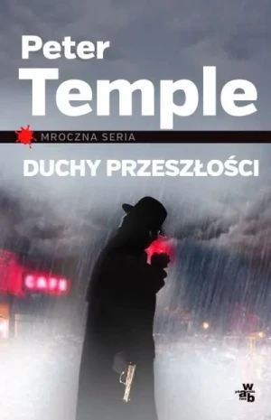 Duchy przeszłości - Peter Temple - książka
