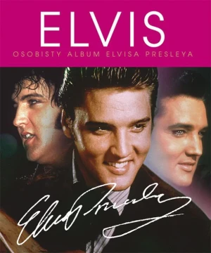 Elvis Presley. Osobisty album - praca zbiorowa - książka