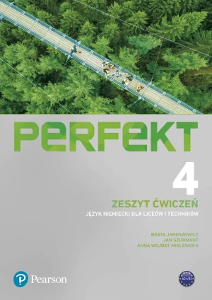 Perfekt 4. Język niemiecki. Liceum i technikum. Zeszyt ćwiczeń - Beata Jaroszewicz, Jan Szurmant, Anna Wojdat-Nikl - książka