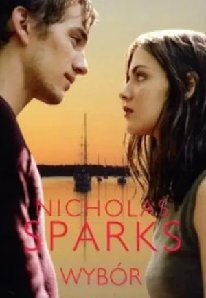Wybór - Sparks Nicholas - książka