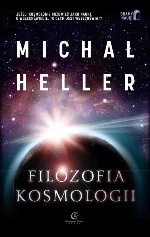 Filozofia kosmologii - Michał Heller - książka
