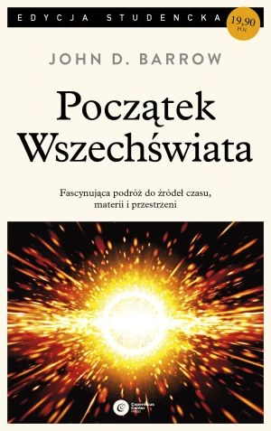 Początek Wszechświata - John D. Barrow - książka