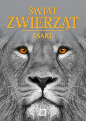 Świat zwierząt. Ssaki - praca zbiorowa - książka