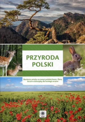 Przyroda Polski - praca zbiorowa - książka