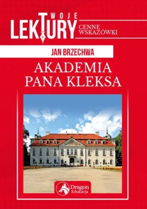 Twoje lektury. Akademia pana Kleksa - Jan Brzechwa - książka