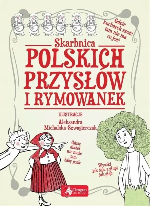 Skarbnica polskich przysłów i rymowanek - praca zbiorowa - książka