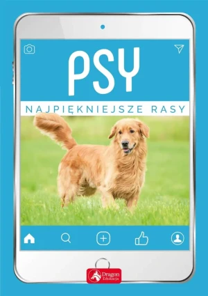Psy. Najpiękniejsze rasy - Agnieszka Nojszewska - książka