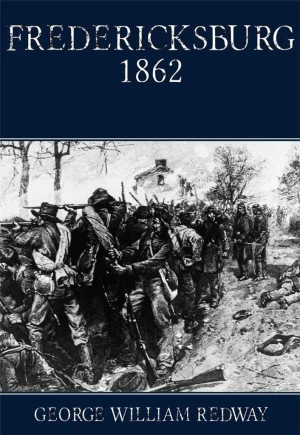 Fredericksburg 1862 - George William Redway - książka