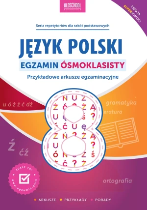 Język polski. Egzamin ósmoklasisty - Mariola Rokicka, Sylwia Stolarczyk - książka