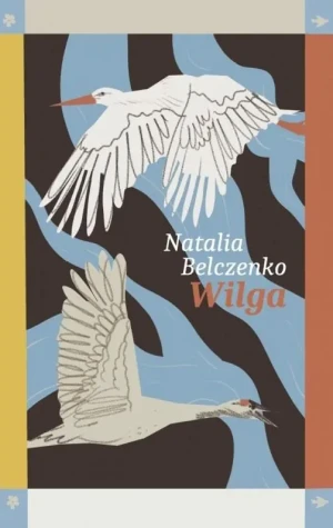 Wilga - Natalia Belczenko - książka