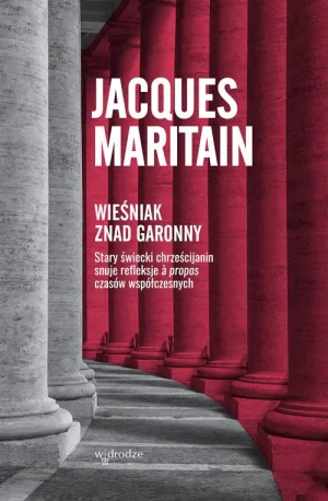 Wieśniak znad Garonny - Jacques Maritain - książka